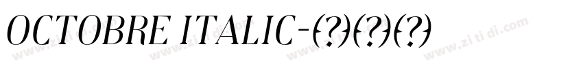 Octobre Italic字体转换